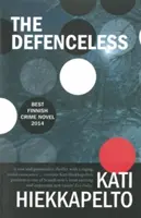 Die Wehrlosen, 1 - The Defenceless, 1