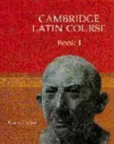 Cambridge Latein Kurs Buch 1 - Cambridge Latin Course Book 1
