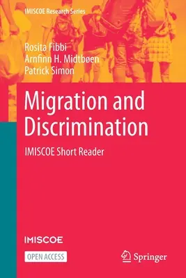 Migration und Diskriminierung: Imiscoe Short Reader - Migration and Discrimination: Imiscoe Short Reader