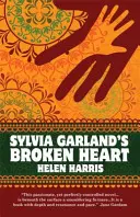 Das gebrochene Herz von Sylvia Garland - Sylvia Garland's Broken Heart