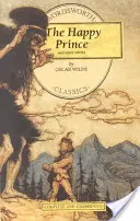 Der glückliche Prinz und andere Geschichten - The Happy Prince & Other Stories