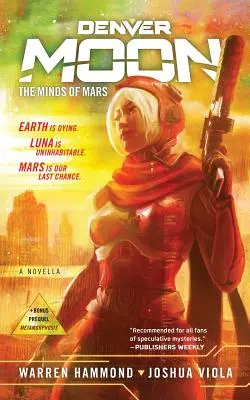 Denver Moon: Die Geister des Mars (Buch Eins) - Denver Moon: The Minds of Mars (Book One)