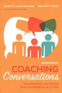 Coaching-Gespräche: Ein Gespräch nach dem anderen: Wie Sie Ihre Schule verändern können - Coaching Conversations: Transforming Your School One Conversation at a Time