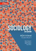 Aqa A-Level Sociology - Schülerbuch 2: 4. Ausgabe - Aqa A-Level Sociology - Student Book 2: 4th Edition