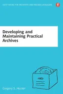 Aufbau und Pflege von praktischen Archiven - Developing and Maintaining Practical Archives