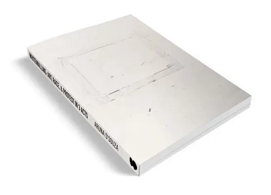 Whitewalling: Kunst, Ethnie und Protest in 3 Akten - Whitewalling: Art, Race & Protest in 3 Acts