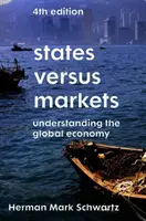 Staaten gegen Märkte: Zum Verständnis der globalen Wirtschaft - States Versus Markets: Understanding the Global Economy