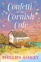 Konfetti im Cornish Caf (Die Cornish Caf Serie, Buch 3) - Confetti at the Cornish Caf (the Cornish Caf Series, Book 3)