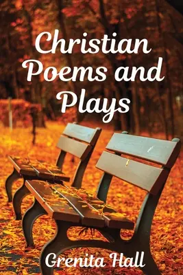 Christliche Gedichte und Theaterstücke - Christian Poems and Plays