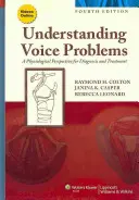 Stimmprobleme verstehen: Eine physiologische Perspektive für Diagnose und Behandlung - Understanding Voice Problems: A Physiological Perspective for Diagnosis and Treatment
