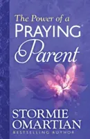 Die Kraft eines betenden(r) Elternteils - The Power of a Praying(r) Parent