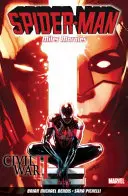 Spider-man: Miles Morales Band 2: Bürgerkrieg Ii - Spider-man: Miles Morales Vol. 2: Civil War Ii