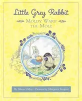 Kleiner grauer Hase: Schimmelpilz, der Maulwurf - Little Grey Rabbit: Moldy Warp the Mole