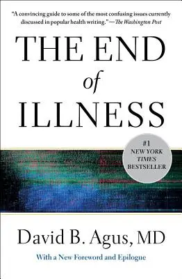 Das Ende der Krankheit - The End of Illness