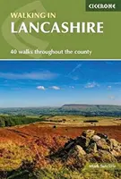 Wandern in Lancashire - 40 Wanderungen in der gesamten Grafschaft, einschließlich Forest of Bowland und Ribble Valley - Walking in Lancashire - 40 walks throughout the county including the Forest of Bowland and Ribble Valley