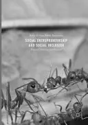 Soziales Unternehmertum und soziale Eingliederung: Prozesse, Praktiken und Aussichten - Social Entrepreneurship and Social Inclusion: Processes, Practices, and Prospects