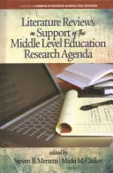 Literaturübersichten zur Unterstützung der Forschungsagenda für den Mittelstufenunterricht (hc) - Literature Reviews in Support of the Middle Level Education Research Agenda (hc)