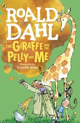 Die Giraffe und das Pelly und ich - The Giraffe and the Pelly and Me
