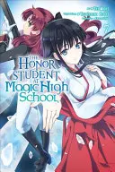 Der Ehrenschüler der magischen Oberschule, Band 7 - The Honor Student at Magic High School, Vol. 7