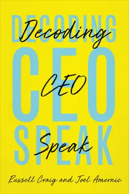 Entschlüsselung von Ceo-Speak - Decoding Ceo-Speak