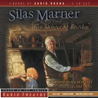 Silas Marner: Die Weberin von Raveloe - Silas Marner: The Weaver of Raveloe