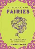 A Little Bit of Fairies, 12: Eine Einführung in die Feenmagie - A Little Bit of Fairies, 12: An Introduction to Fairy Magic