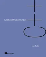 Funktionale Programmierung in C++: Wie Sie Ihre C++-Programme mit funktionalen Techniken verbessern - Functional Programming in C++: How to Improve Your C++ Programs Using Functional Techniques