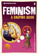 Einführung in den Feminismus: Ein grafischer Leitfaden - Introducing Feminism: A Graphic Guide