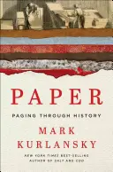 Papier: Blättern in der Geschichte - Paper: Paging Through History