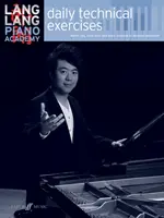 Lang Lang Piano Academy -- Tägliche technische Übungen - Lang Lang Piano Academy -- Daily Technical Exercises