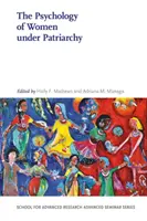 Die Psychologie der Frauen im Patriarchat - The Psychology of Women Under Patriarchy