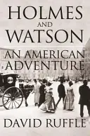 Holmes und Watson - Ein amerikanisches Abenteuer - Holmes and Watson - An American Adventure