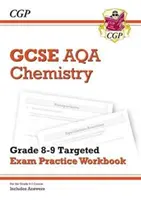GCSE Chemistry AQA Grade 8-9 Targeted Exam Practice Workbook (einschließlich Antworten) - GCSE Chemistry AQA Grade 8-9 Targeted Exam Practice Workbook (includes Answers)