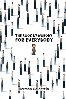 Das Buch von niemandem für alle - The Book by Nobody for Everybody