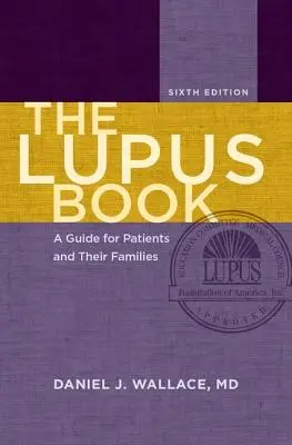 Das Lupus-Buch: Ein Leitfaden für Patienten und ihre Familien - The Lupus Book: A Guide for Patients and Their Families