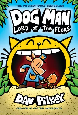 Hundemensch: Lord of the Fleas: Eine Graphic Novel (Dog Man #5): Vom Schöpfer von Käpt'n Underpants, 5 - Dog Man: Lord of the Fleas: A Graphic Novel (Dog Man #5): From the Creator of Captain Underpants, 5