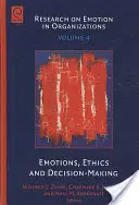 Emotionen, Ethik und Entscheidungsfindung - Emotions, Ethics and Decision-Making