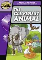 Rapid Phonics Stufe 3: Das klügste Tier (Belletristik) - Rapid Phonics Step 3: The Cleverest Animal (Fiction)