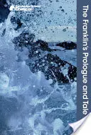 Der Prolog und die Erzählung des Franklin - The Franklin's Prologue and Tale