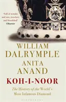 Koh-i-Noor - Die Geschichte des berühmtesten Diamanten der Welt - Koh-i-Noor - The History of the World's Most Infamous Diamond