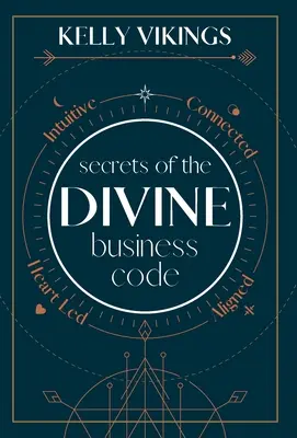 Die Geheimnisse des göttlichen Geschäftscodes - Secrets of The Divine Business Code