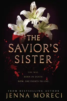 Die Schwester des Erlösers - The Savior's Sister