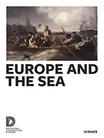 Europa und das Meer - Europe and the Sea