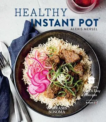 Gesunder Instant Pot: 70+ schnelle, frische und einfache Rezepte - Healthy Instant Pot: 70+ Fast, Fresh & Easy Recipes