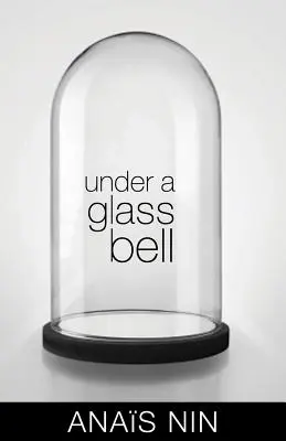 Unter einer Glasglocke - Under a Glass Bell