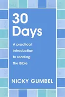 30 Tage - Eine praktische Einführung in das Lesen der Bibel - 30 Days - A practical introduction to reading the Bible