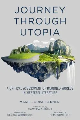 Reise durch die Utopie: Eine kritische Untersuchung der imaginierten Welten in der westlichen Literatur - Journey Through Utopia: A Critical Examination of Imagined Worlds in Western Literature