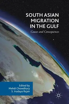 Südasiatische Migration in der Golfregion: Ursachen und Folgen - South Asian Migration in the Gulf: Causes and Consequences