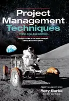 Techniken des Projektmanagements 3. - Project Management Techniques 3ed