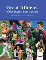 Große Athleten des einundzwanzigsten Jahrhunderts: Kauf der gedruckten Ausgabe mit kostenlosem Online-Zugang - Great Athletes of the Twenty-First Century: Print Purchase Includes Free Online Access